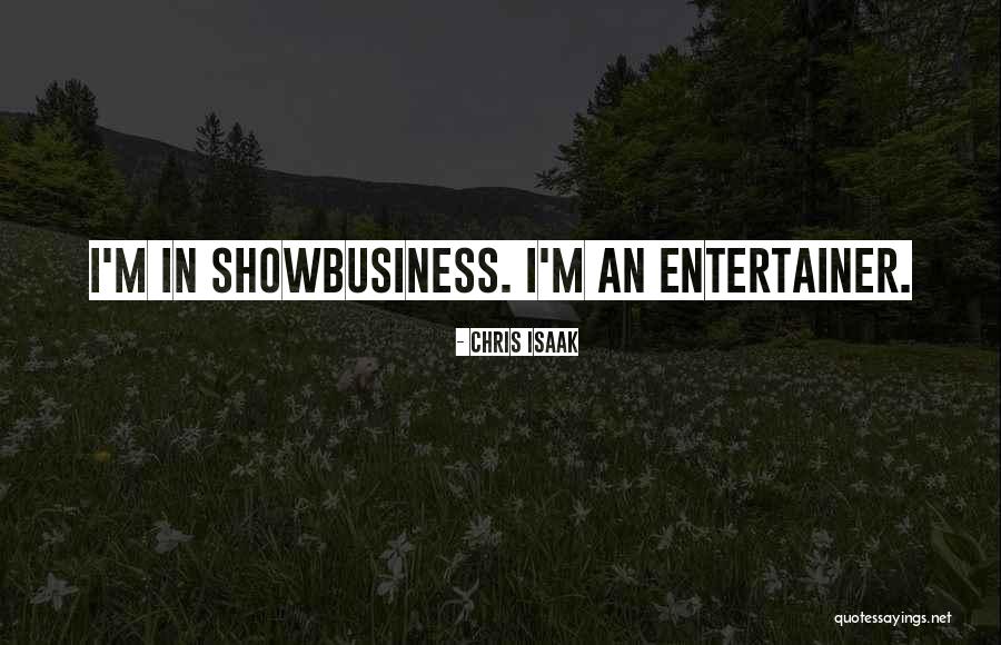 Chris Isaak Quotes 2117401 Chris Isaak Quotes 2117401