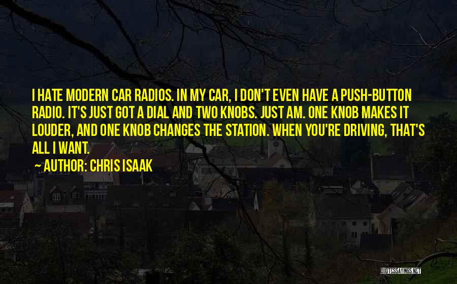 Chris Isaak Quotes 2139682