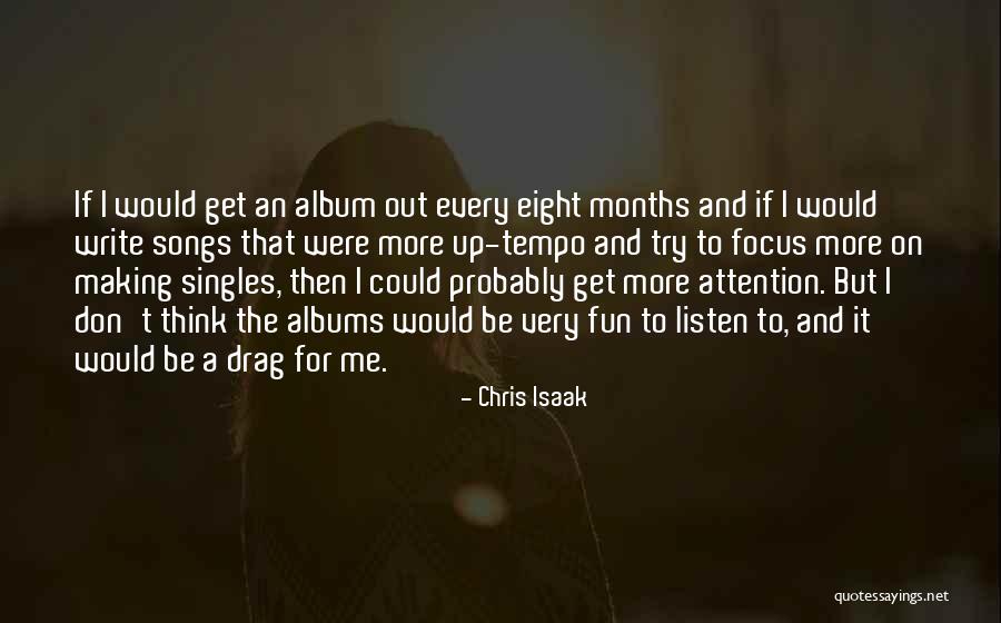 Chris Isaak Quotes 2202671 Chris Isaak Quotes 2202671