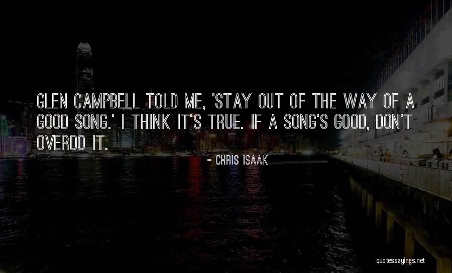 Chris Isaak Quotes 408721