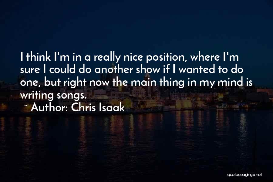 Chris Isaak Quotes 498925