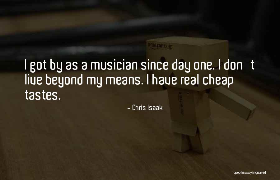 Chris Isaak Quotes 727181 Chris Isaak Quotes 727181