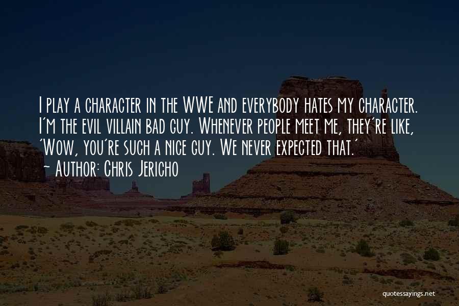 Chris Jericho Quotes 1014551