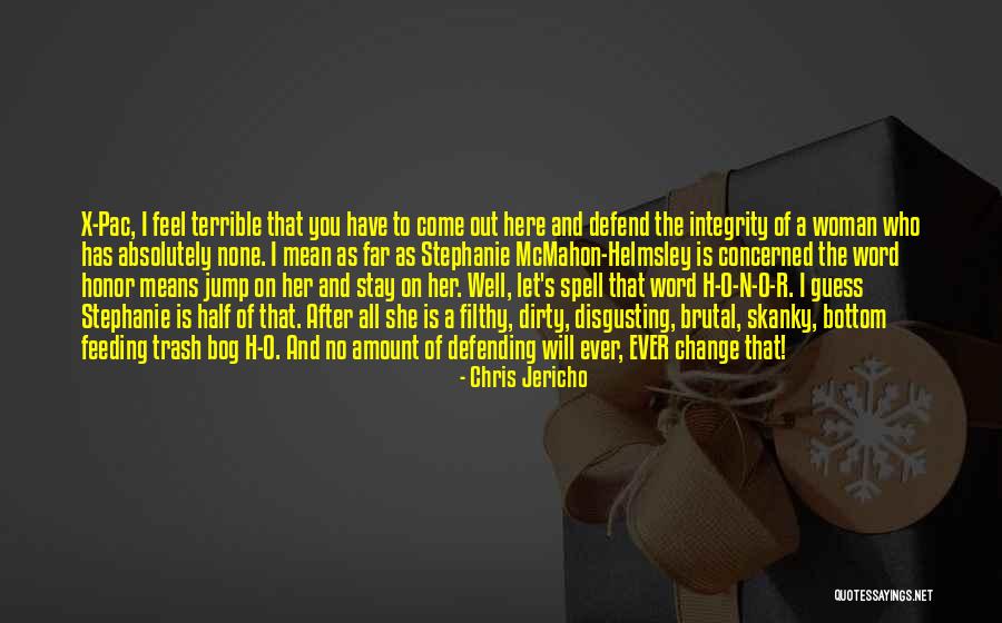 Chris Jericho Quotes 1067854 Chris Jericho Quotes 1067854