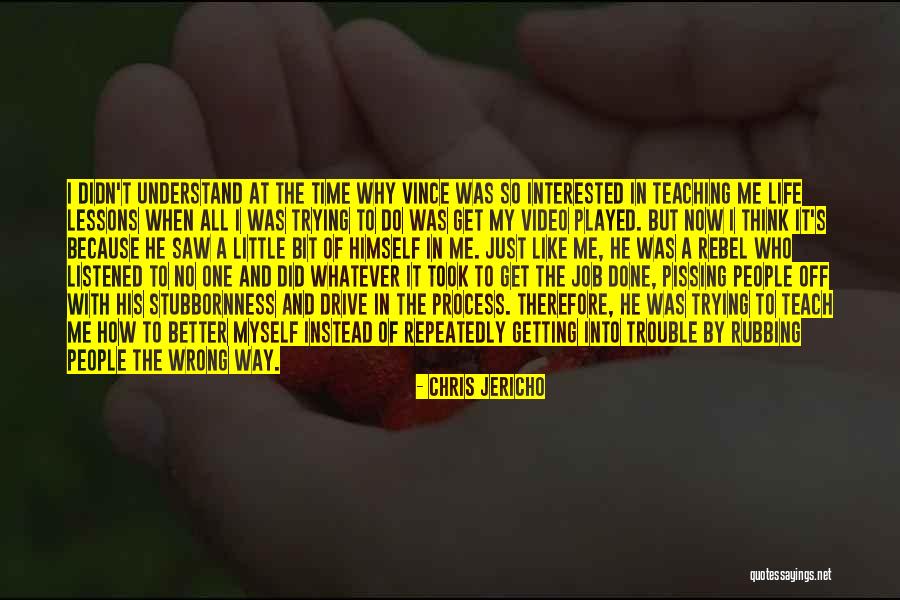 Chris Jericho Quotes 1161784 Chris Jericho Quotes 1161784