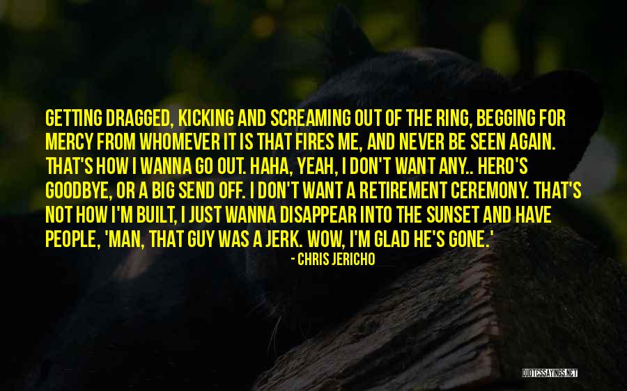 Chris Jericho Quotes 1299104 Chris Jericho Quotes 1299104