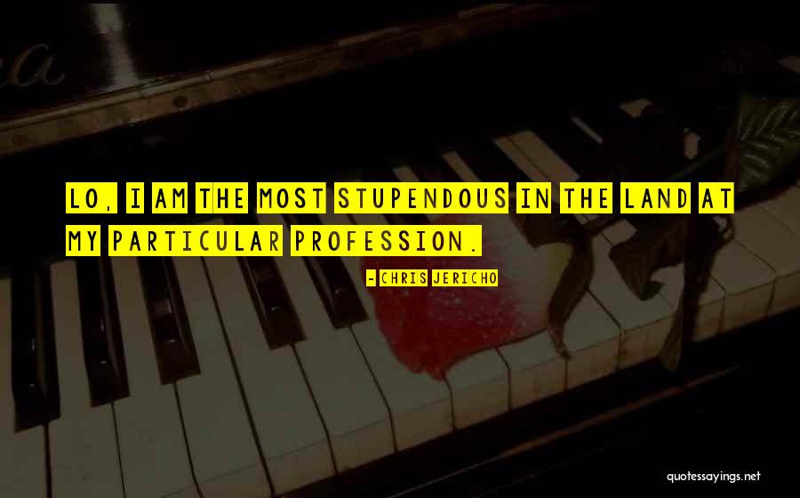 Chris Jericho Quotes 1657460 Chris Jericho Quotes 1657460