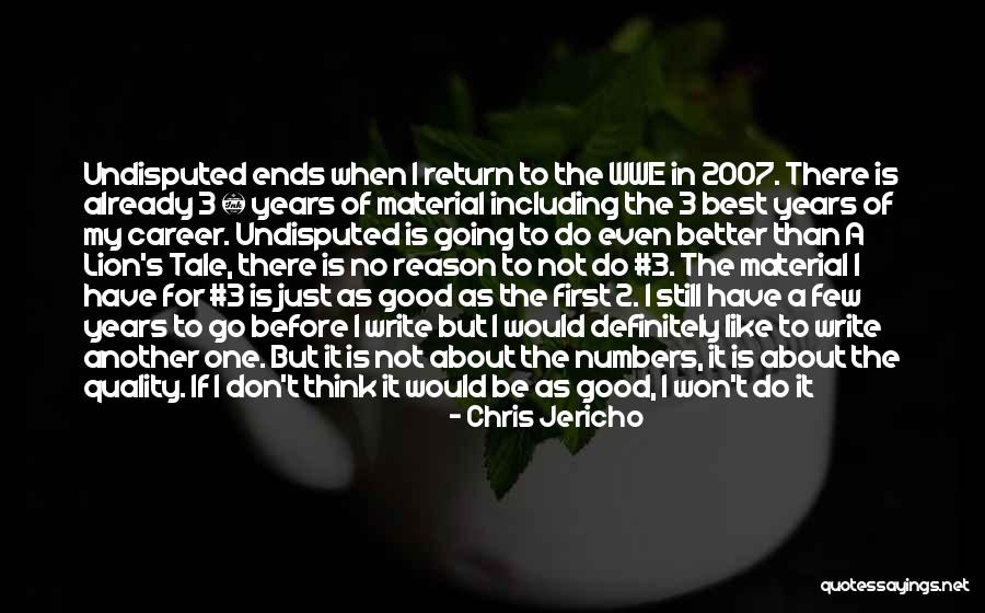 Chris Jericho Quotes 1677321 Chris Jericho Quotes 1677321