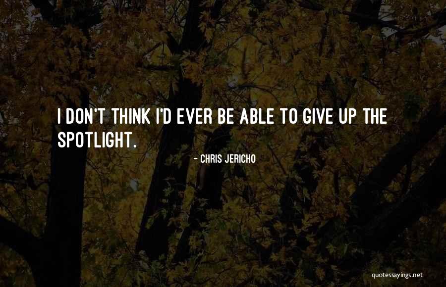 Chris Jericho Quotes 1731309 Chris Jericho Quotes 1731309