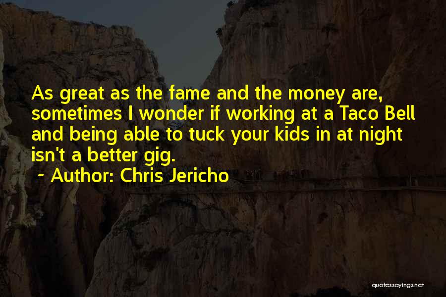 Chris Jericho Quotes 1931168