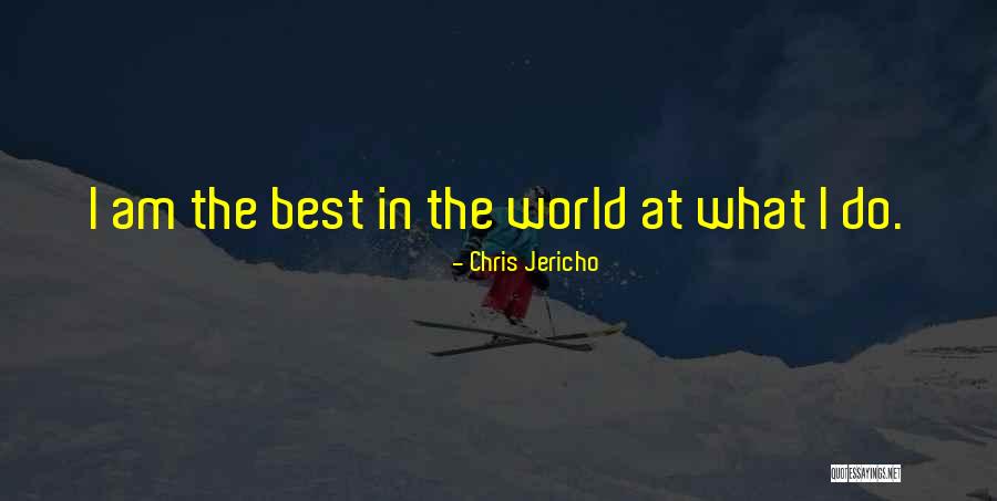 Chris Jericho Quotes 2036416