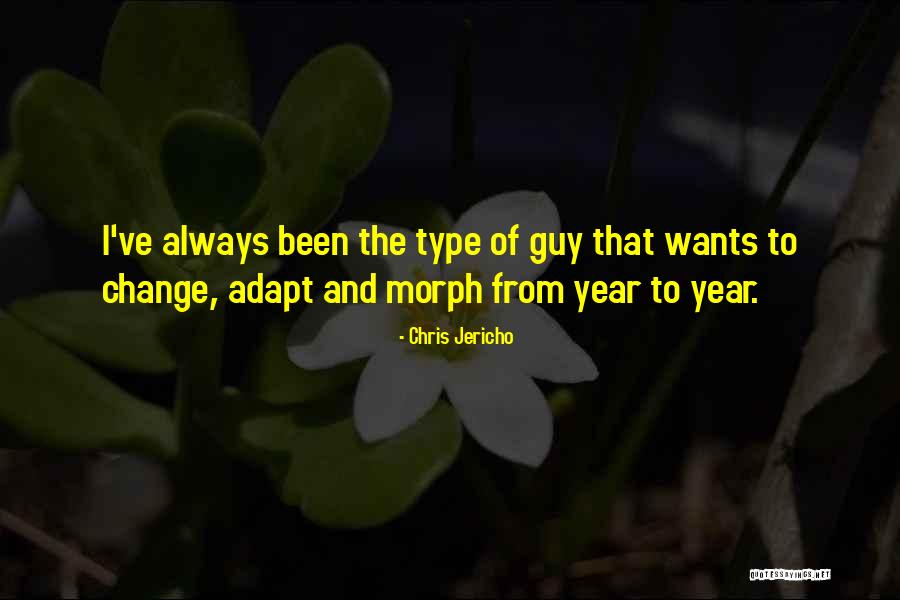 Chris Jericho Quotes 2137642 Chris Jericho Quotes 2137642