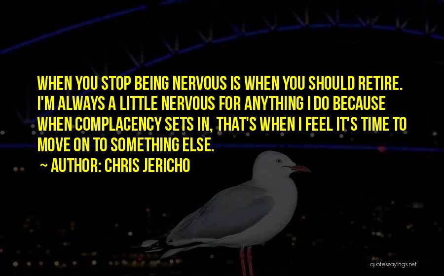 Chris Jericho Quotes 764732
