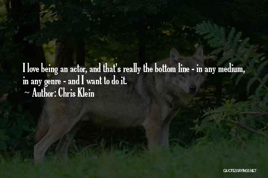 Chris Klein Quotes 2162255