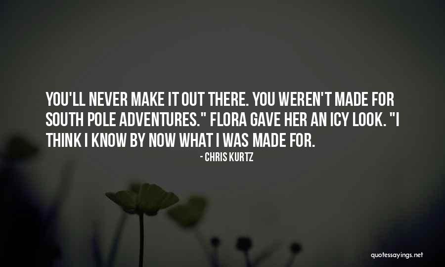 Chris Kurtz Quotes 1176433