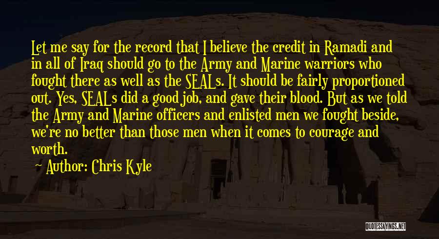 Chris Kyle Quotes 1409010