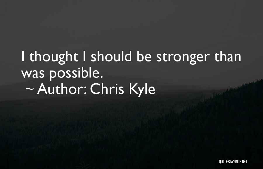 Chris Kyle Quotes 1420607