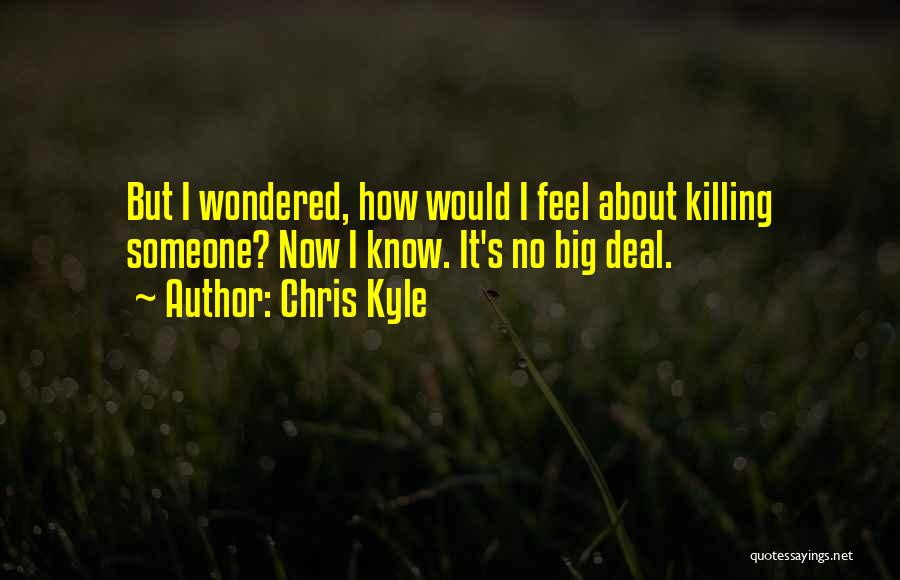 Chris Kyle Quotes 1463266