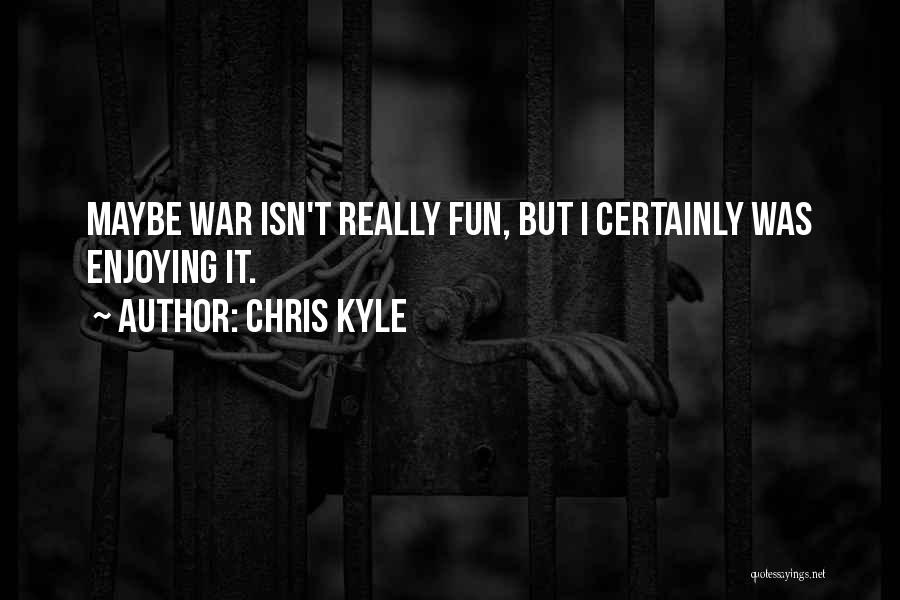 Chris Kyle Quotes 1759007