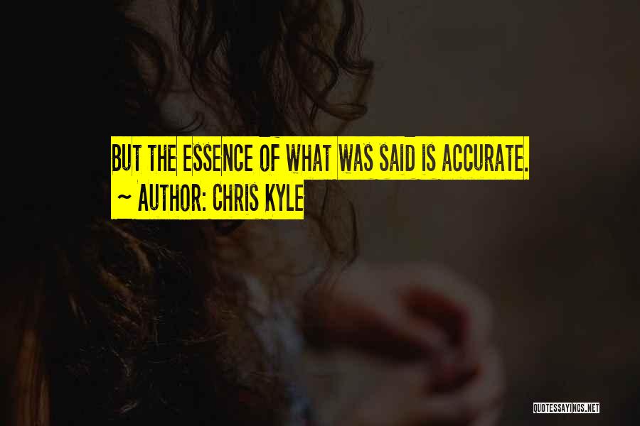 Chris Kyle Quotes 1818006