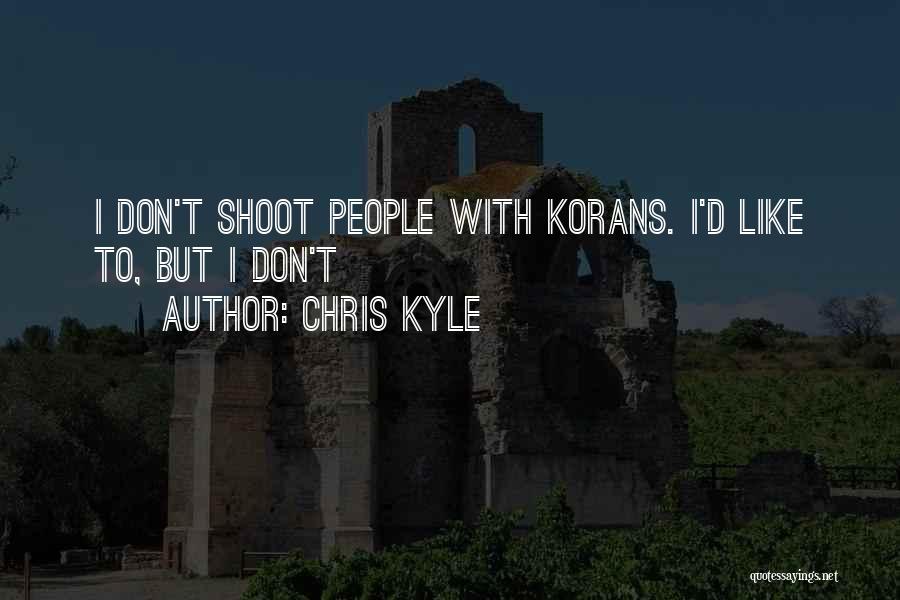 Chris Kyle Quotes 2258509