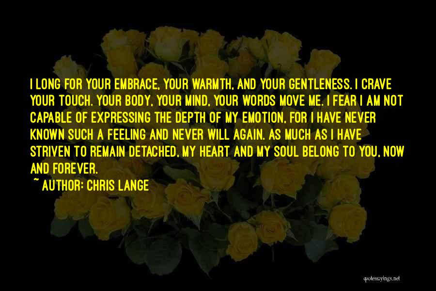 Chris Lange Quotes 371191