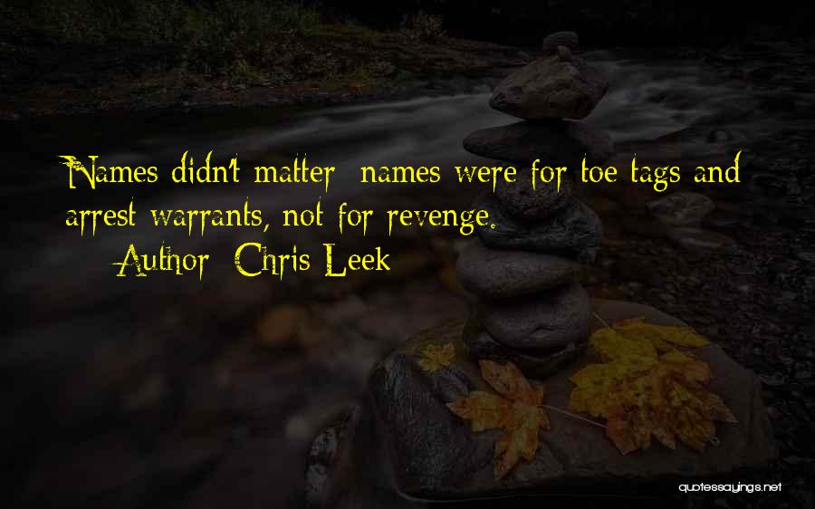 Chris Leek Quotes 186153