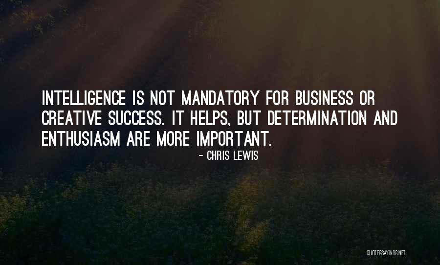 Chris Lewis Quotes 2121153