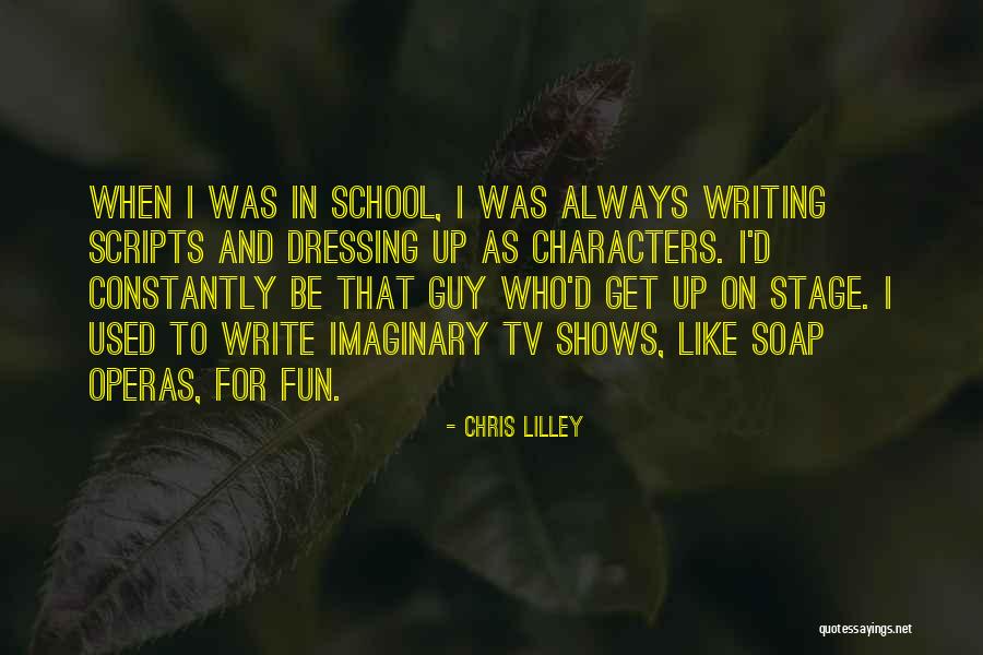 Chris Lilley Quotes 1030312