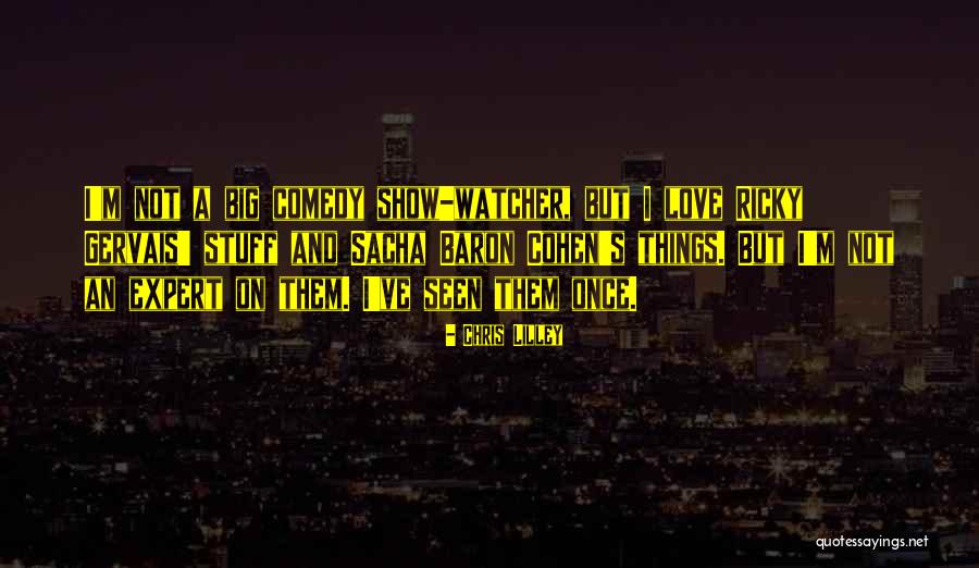 Chris Lilley Quotes 1447664 Chris Lilley Quotes 1447664