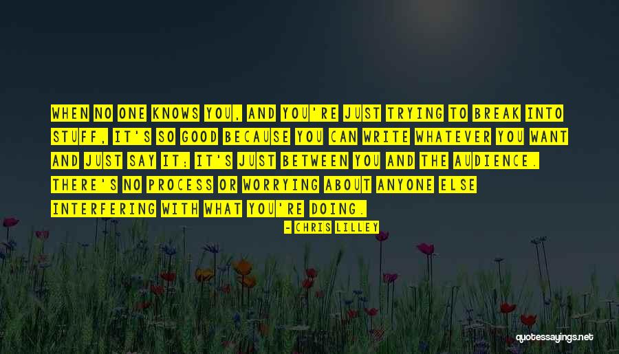 Chris Lilley Quotes 190444 Chris Lilley Quotes 190444