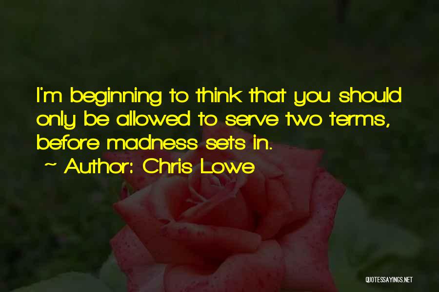 Chris Lowe Quotes 1015463