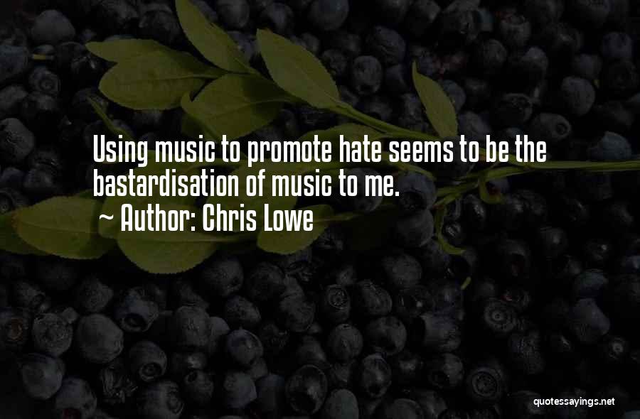 Chris Lowe Quotes 1762566