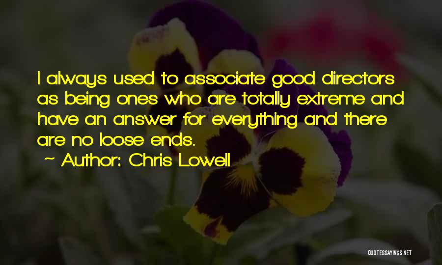 Chris Lowell Quotes 1481896