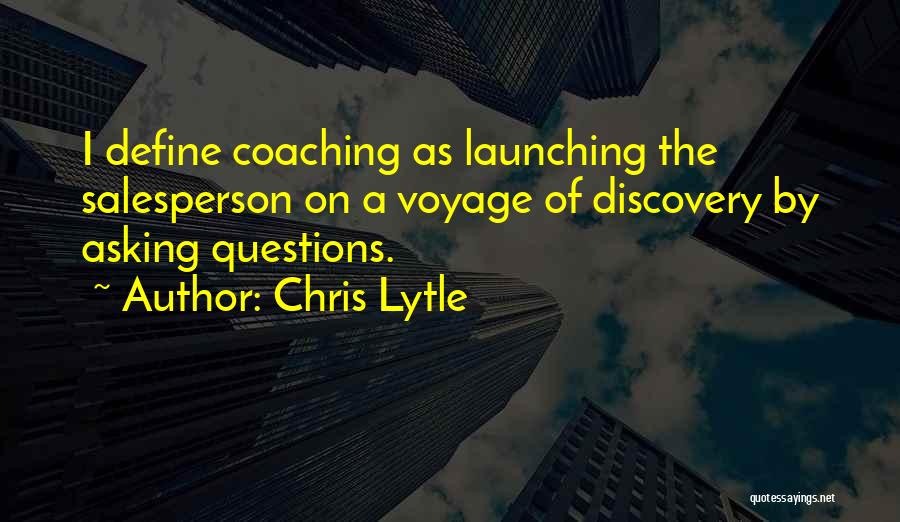 Chris Lytle Quotes 440161