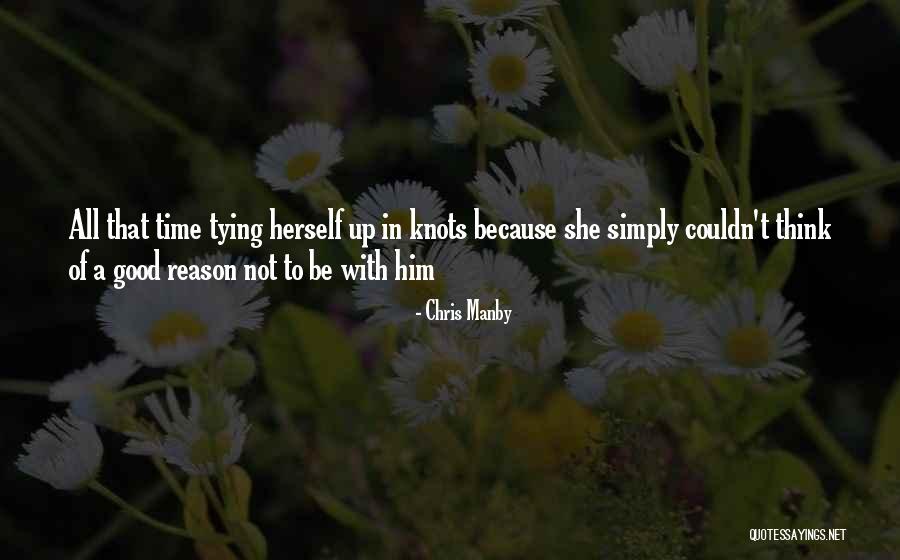 Chris Manby Quotes 2100884 Chris Manby Quotes 2100884