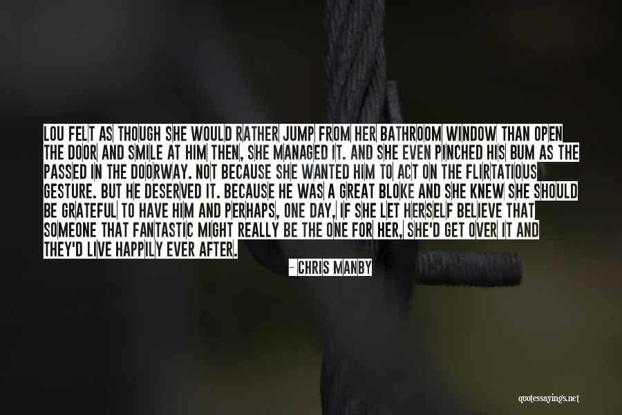 Chris Manby Quotes 908402 Chris Manby Quotes 908402