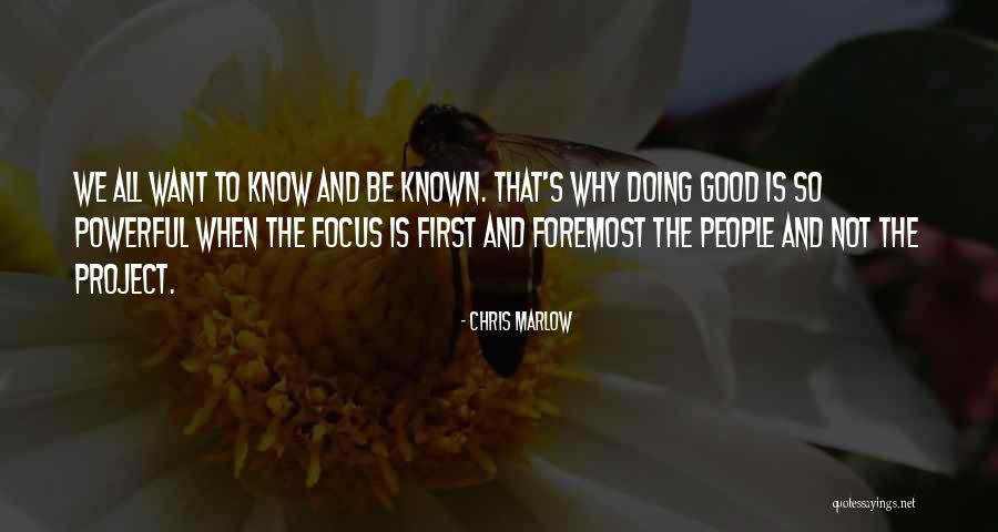 Chris Marlow Quotes 1084739