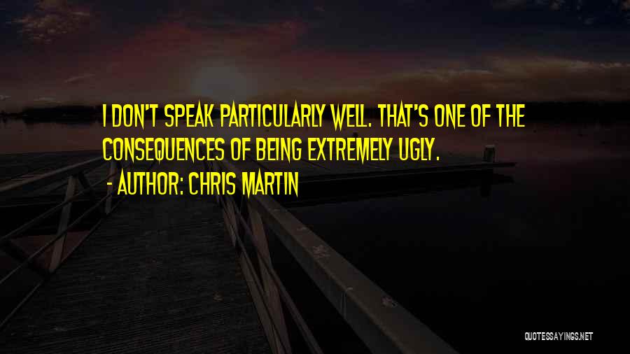 Chris Martin Quotes 1109651