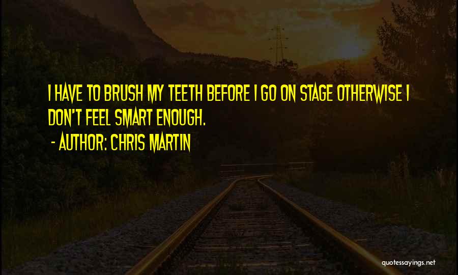 Chris Martin Quotes 1217305