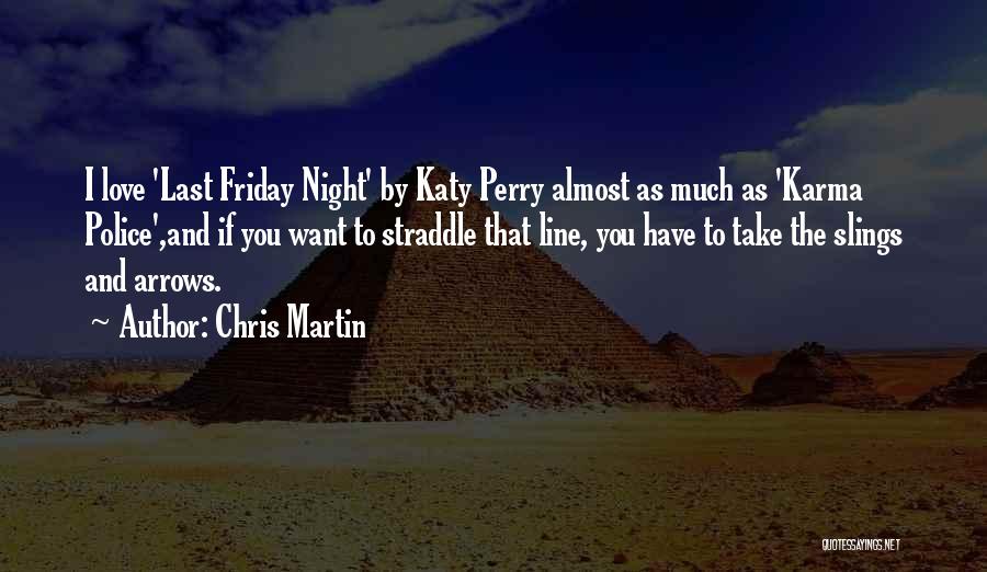 Chris Martin Quotes 1486122