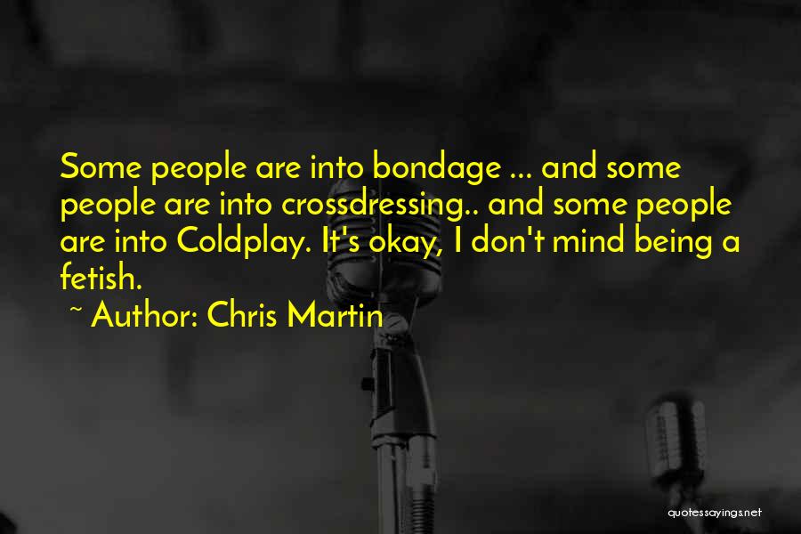 Chris Martin Quotes 1690095