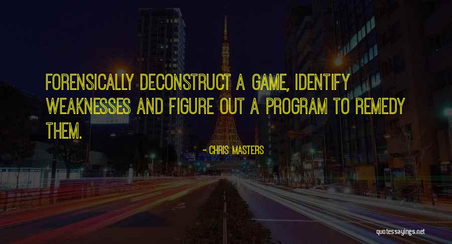 Chris Masters Quotes 817174 Chris Masters Quotes 817174