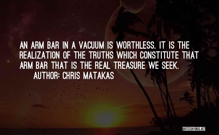 Chris Matakas Quotes 215716