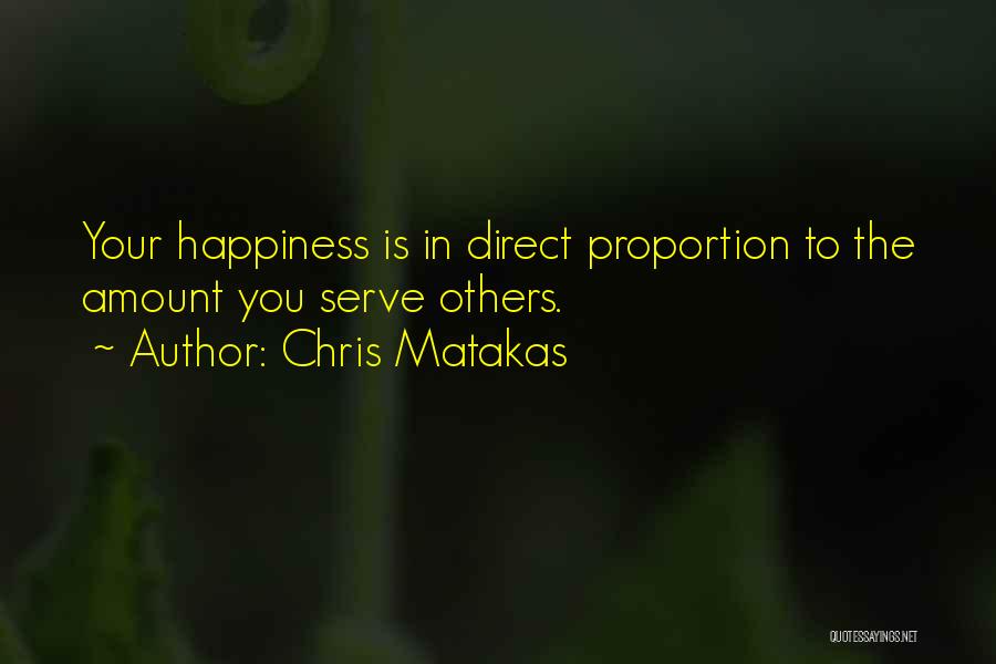 Chris Matakas Quotes 466379
