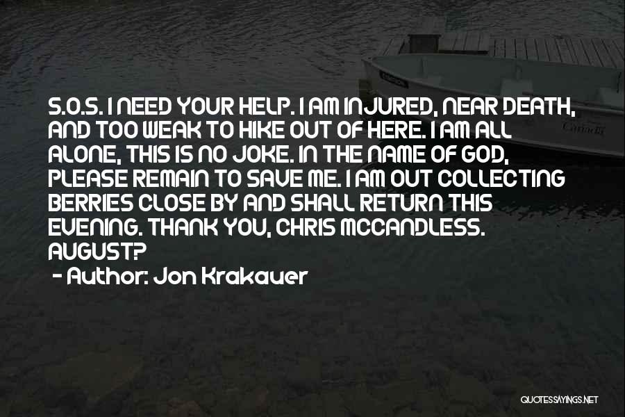 Chris Mccandless Death Quotes By Jon Krakauer