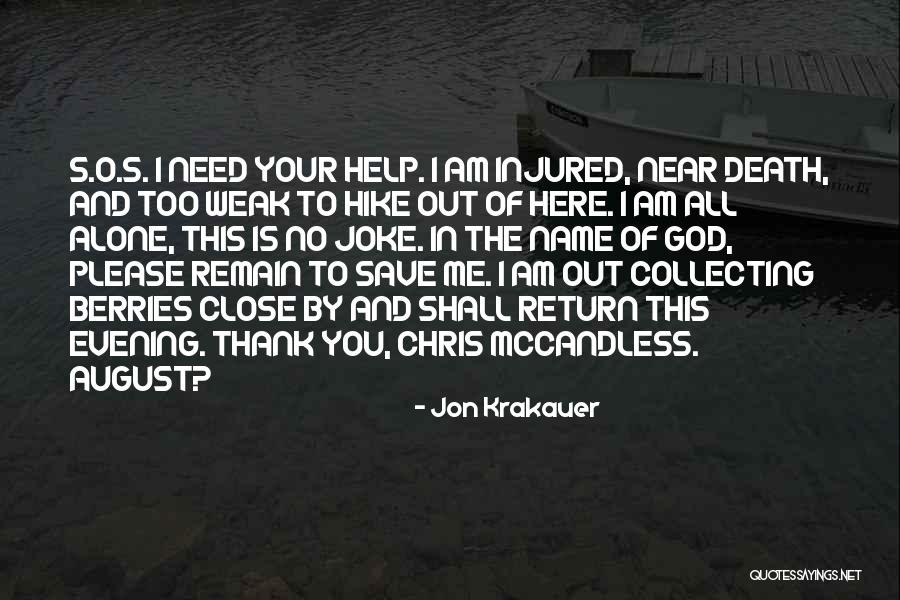 Chris Mccandless Death Quotes By Jon Krakauer