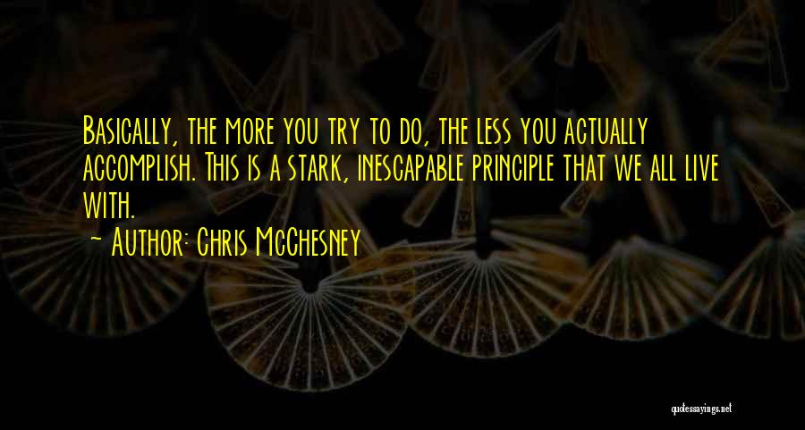Chris McChesney Quotes 822009