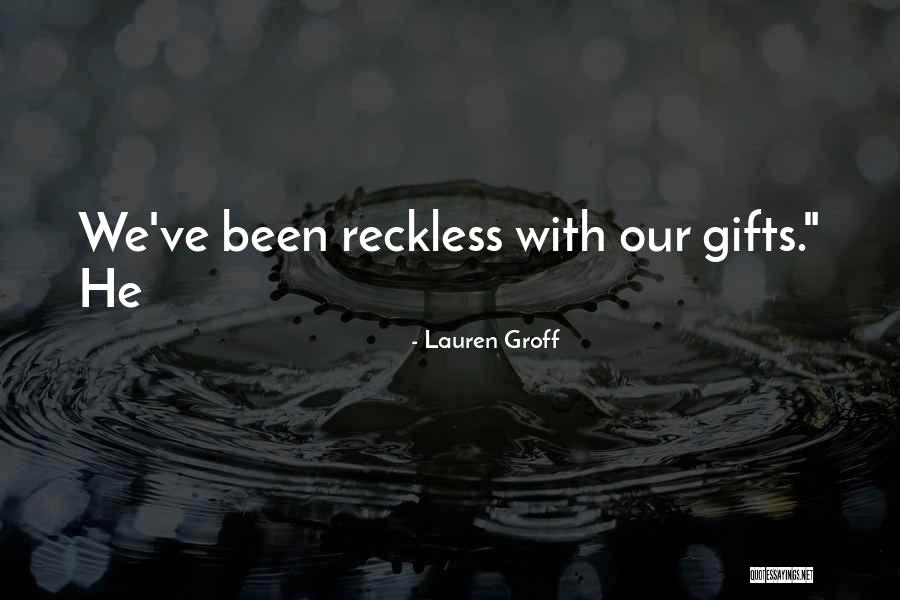 Chris Mcclain Quotes By Lauren Groff Chris Mcclain Quotes By Lauren Groff