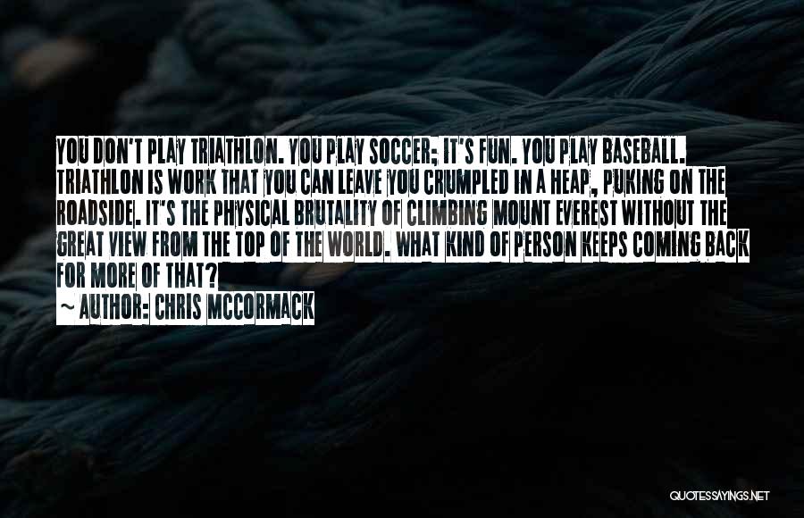 Chris McCormack Quotes 1805805